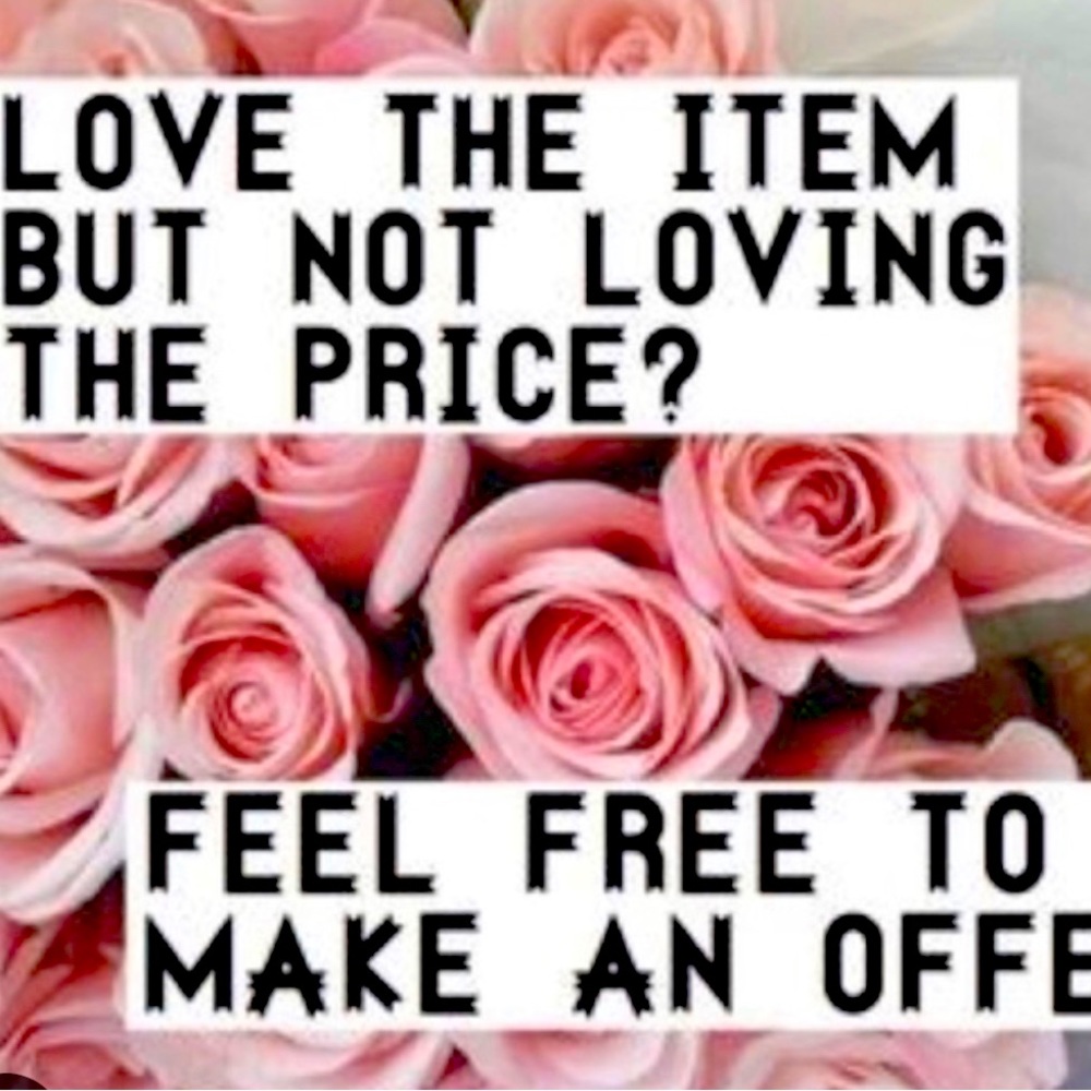 Love something you see! Try a negotiation!